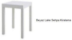 beyaz-lake-sehpa-kiralama
